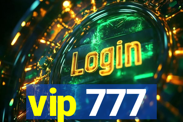 vip 777